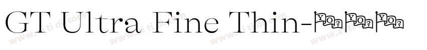 GT Ultra Fine Thin字体转换